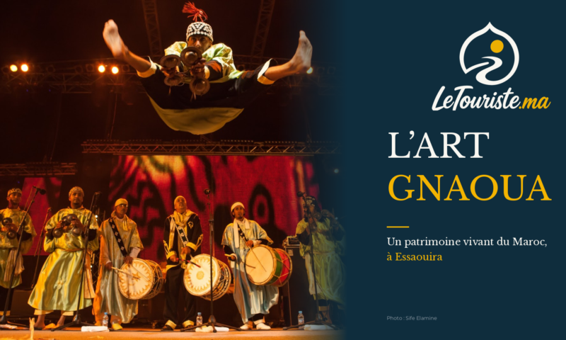 L'art Gnaoua, patrimoine vivant du Maroc à Essaouira